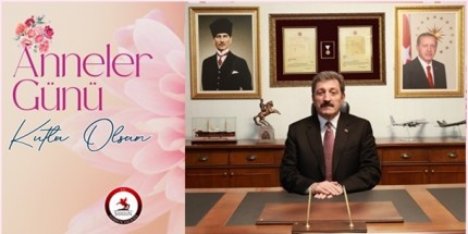 Samsun Valisi Tavlı: "Anneler, Hayat Boyu Sığınılacak İlk Limandır"